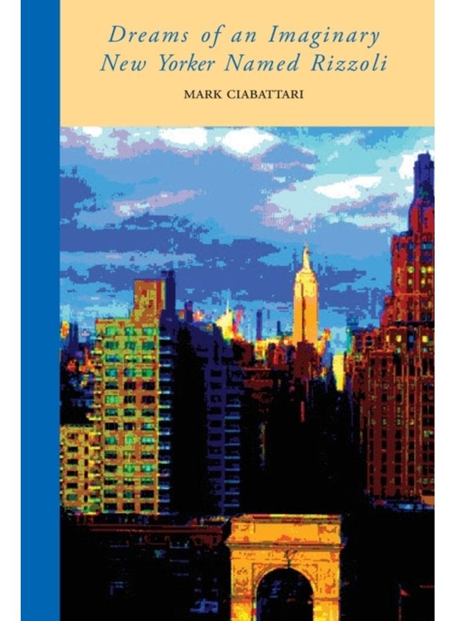 Dreams of an Imaginary New Yorker Named Rizzoli 146 - Paperback