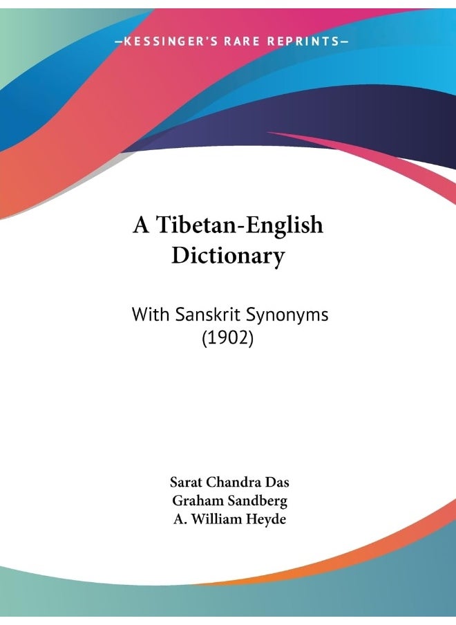 A Tibetan-English Dictionary: With Sanskrit Synonyms (1902) 