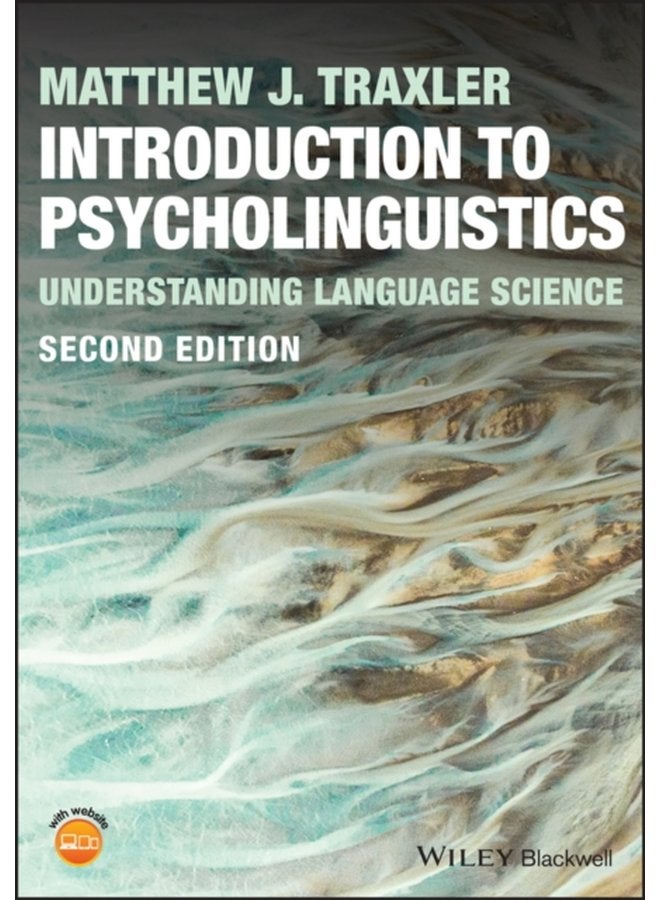 Introduction to Psycholinguistics Understanding Language Science - Paperback