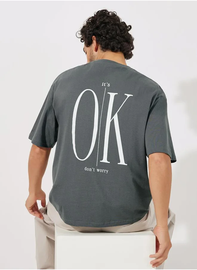 Styli Oversize Back Printed Slogan T-Shirt