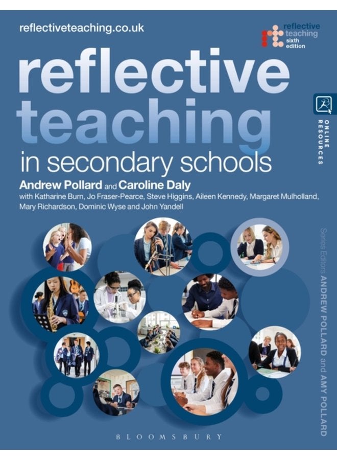 Reflective Teaching in Secondary Schools - Hardback