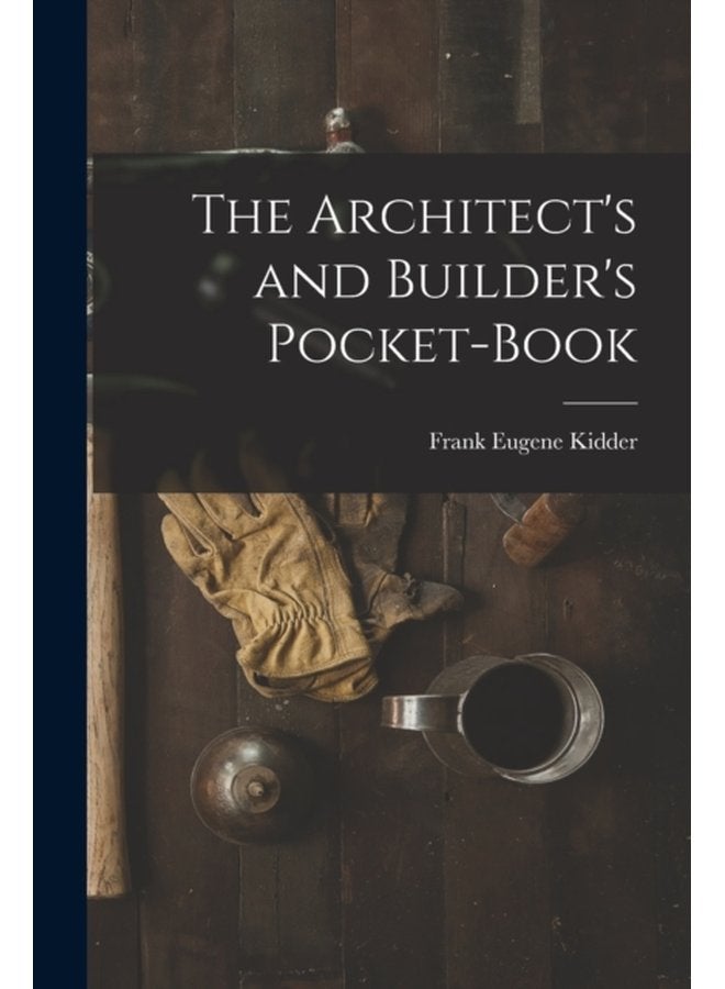 The Architect s and Builder s Pocket Book - Paperback