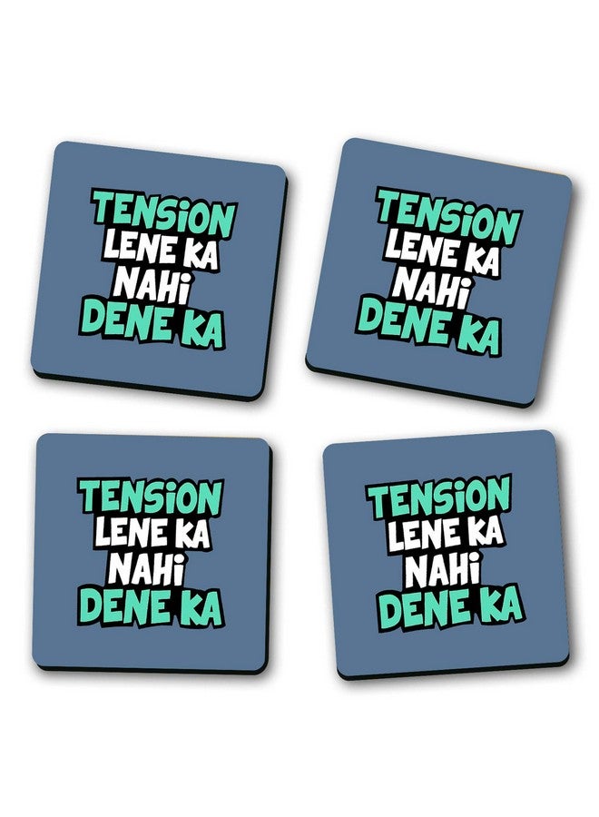 ASHVAH Tension Lene ka nahi Dene ka Print/Typography Tea/Coffee Mug/Designer Handmade Wooden Coaster Set for Home Kitchen, Office Desk - Set of 4 - Square: 10cm - Image 2