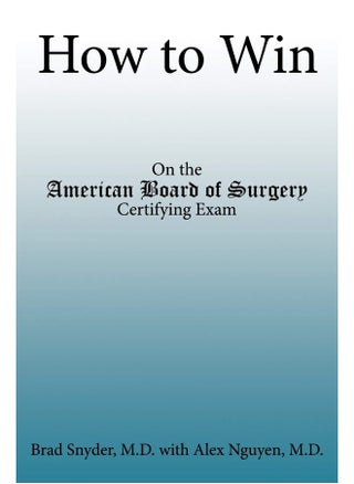How to Win: On the American Board of Surgery Certifying Exam - pzsku/ZA71FCE8A1A8E79A8DDE2Z/45/_/1737496588/f5a531bb-cad3-4fdb-b218-5e5aa87995d7