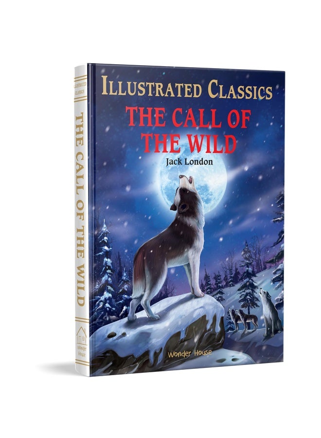 The Call of the Wild : Illustrated Abridged Children Classics English Novel with Review Questions