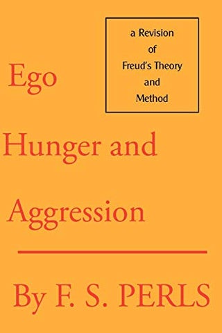 Ego, Hunger and Aggression: A Revision of Freud's Theory and Method - pzsku/ZA7215FE19A0BE6EF89E7Z/45/_/1738142197/55d7f81b-0b7b-41d5-bdc5-e015db8a9b1a