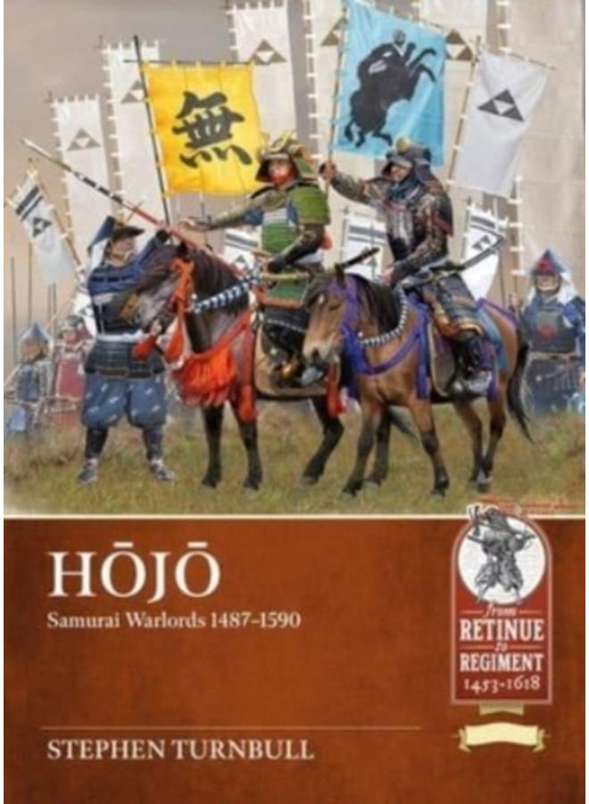HOJO : Samurai Warlords 1487-1590 : 20