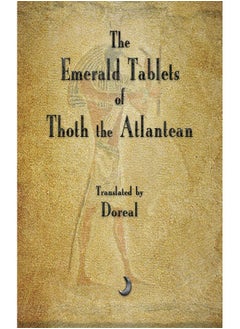 The Emerald Tablets of Thoth The Atlantean