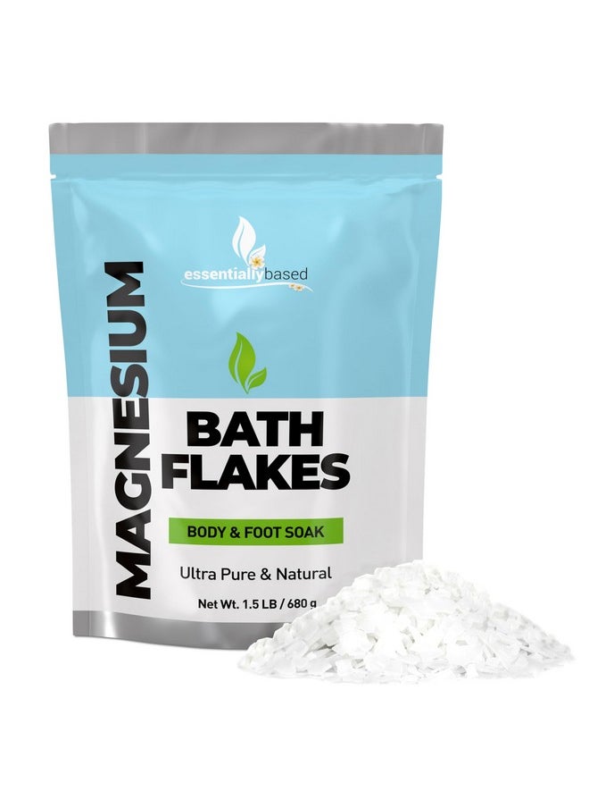 essentiallybased Magnesium Flakes By Essentially Based24 Oz Ultra Pure Magnesium Chloride In Resealable Packalternative To Epsom Bath Saltsuse For Magnesium Bath Soak Or Foot Soak  - Image 1