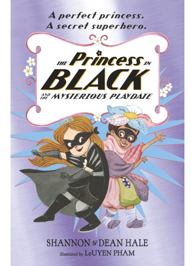 The Princess in Black and the Mysterious Playdate