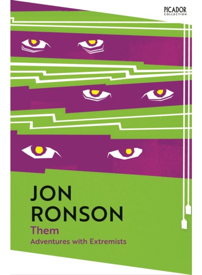 Them: Adventures with Extremists