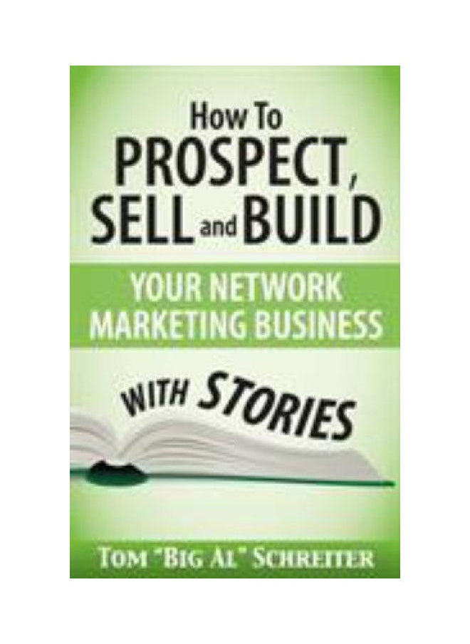 null - How To Prospect, Sell and Build Your Network Marketing Business With Stories - Image 1
