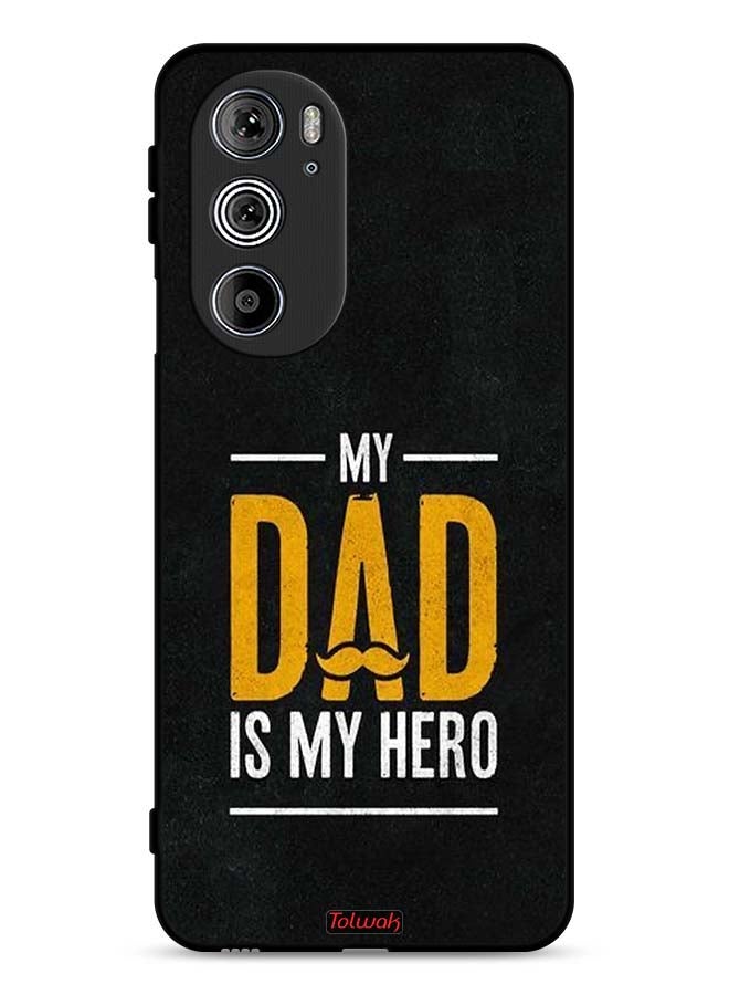 Tolwak Motorola Edge 30 Pro Protective Case Cover My Dad Is My Hero - Image 1