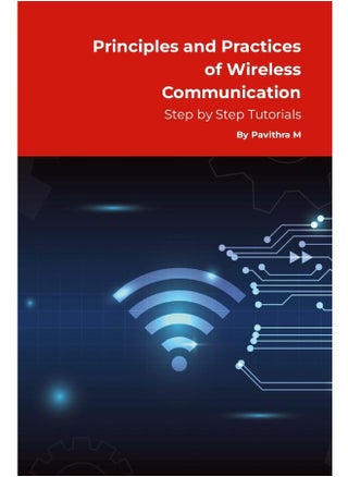 Principles and Practices of Wireless Communication: Step by Step Tutorials - pzsku/ZA73B79E8B6E502AC0112Z/45/1747730951/bc948661-ee3d-49de-b1b8-08ab62a989d6