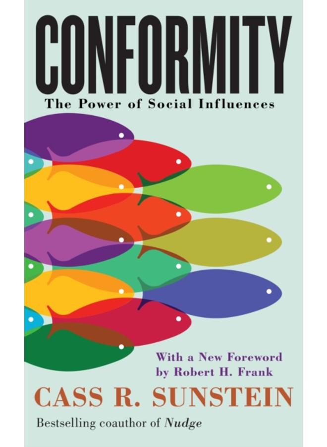 Conformity : The Power of Social Influences 