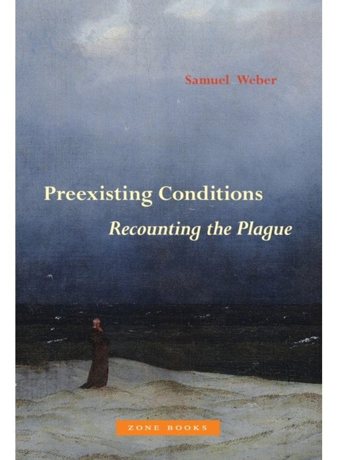 Preexisting Conditions Recounting the Plague - Hardback