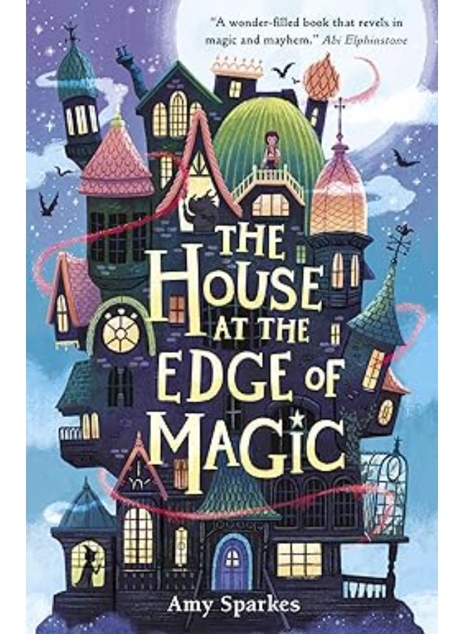 The House at The Edge of Magic