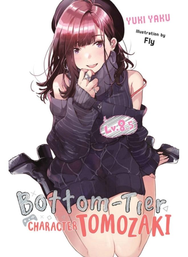 Bottom-Tier Character Tomozaki, Vol. 8.5 (light novel) 