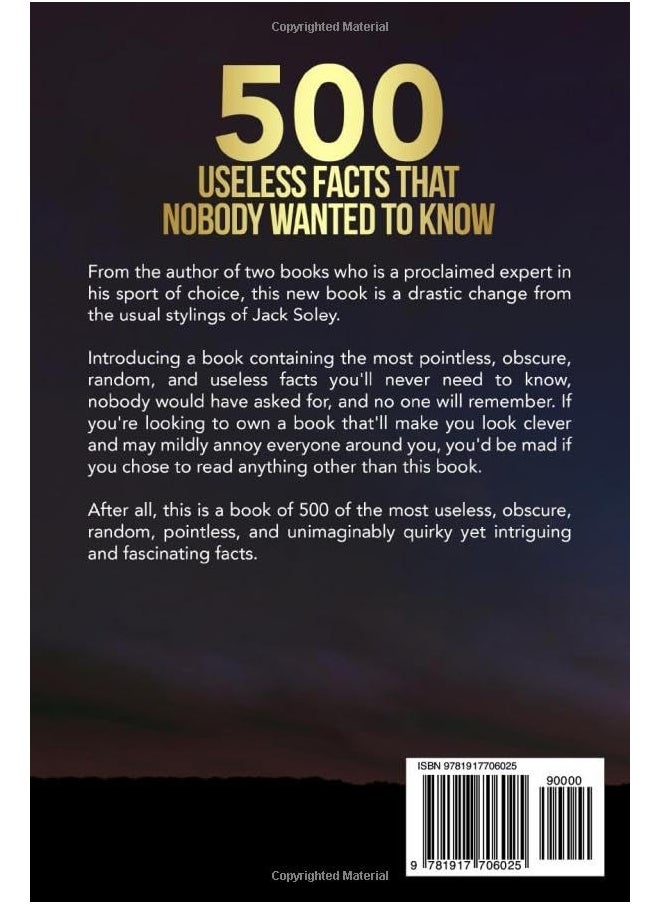 500 Useless Facts That Nobody Wanted To Know: A compendium of the most random, obscure & pointless knowledge.  - Image 2
