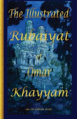 The Illustrated Rubaiyat of Omar Khayyam: Special Edition - Image 1