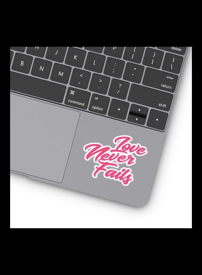 RKN Love Never Fails Quote Vinyl Stickers For Laptop 3inch - Image 1