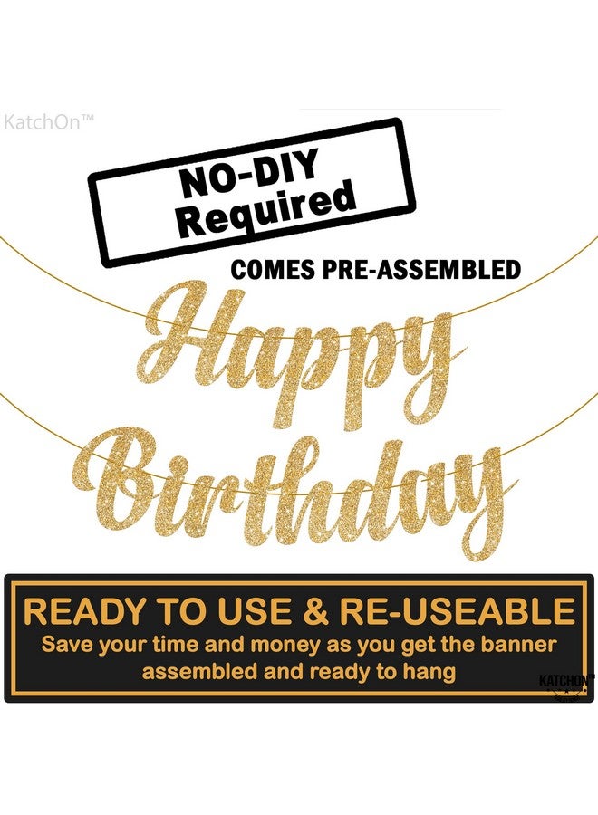 KatchOn, Glitter Gold Happy Birthday Banner Prestrung - 10 Feet, NO DIY | Gold Happy Birthday Sign | Happy Birthday Gold Banner for Gold Birthday Decorations | happy birthday decorations gold banner - Image 2