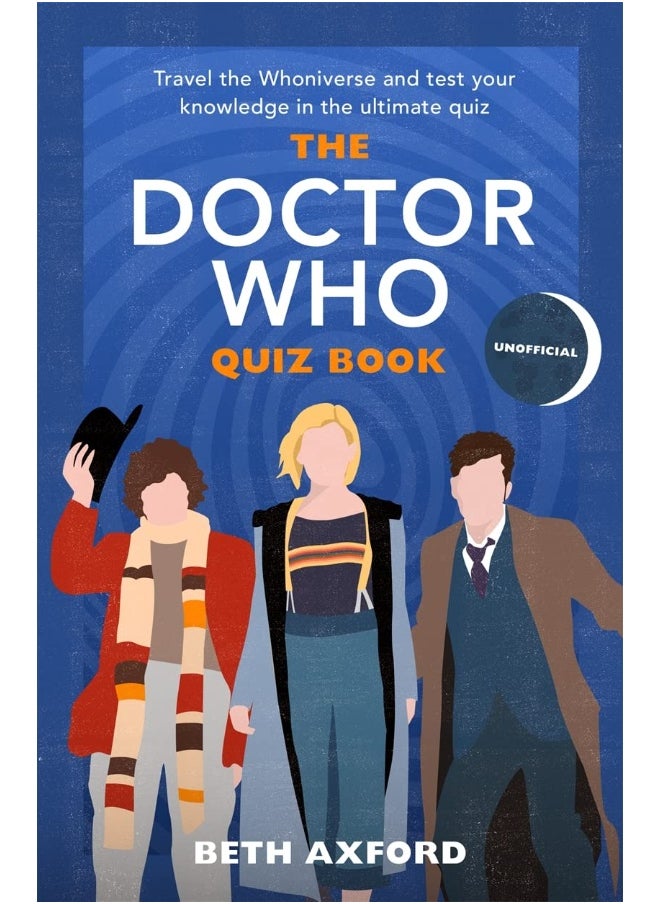 The Doctor Who Quiz Book: Travel the Whoniverse and test your knowledge with the ultimate Christmas gift 