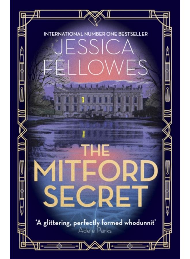 The Mitford Secret : Deborah Mitford and the Chatsworth mystery 