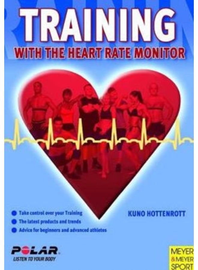 Training With the Heart Rate Monitor