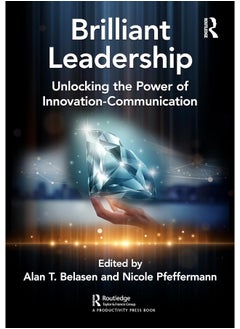 Brilliant Leadership: Unlocking the Power of Innovation-Communication - pzsku/ZA76B1C39C378B7996FD2Z/45/_/1740557140/3e39b5a5-df03-43cb-8619-799e7d424a5b