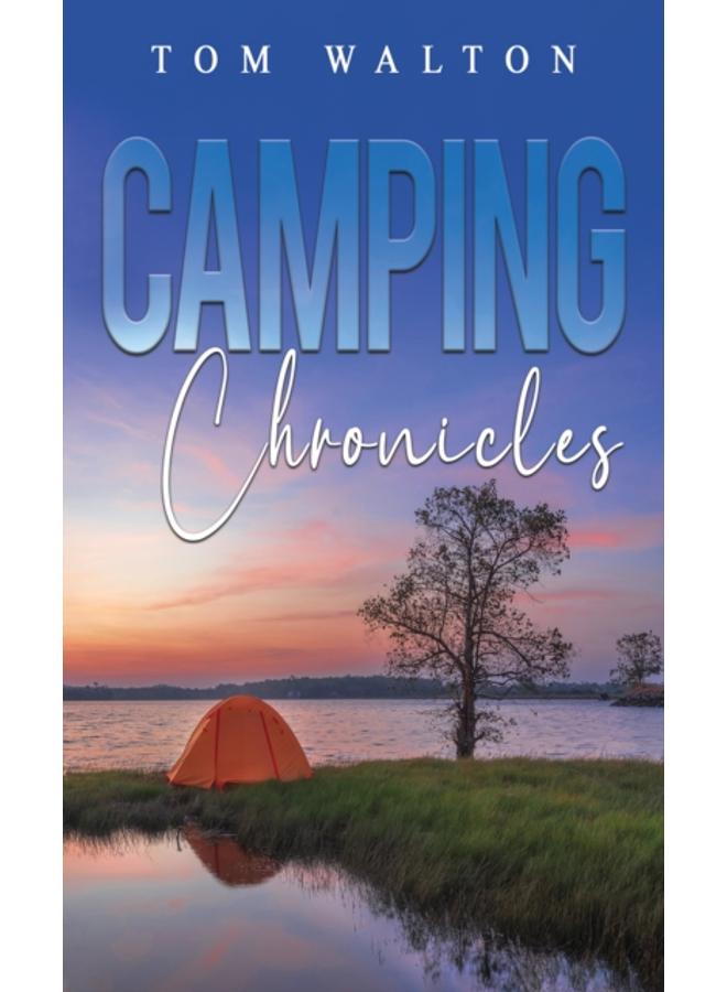 Camping Chronicles 