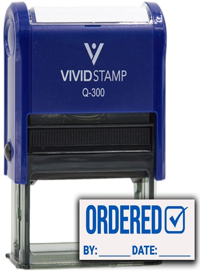 Vivid Stamp Ordered by Date (Order Complete) Self Inking Rubber Stamp (Blue Ink) - Q-300 - Image 1