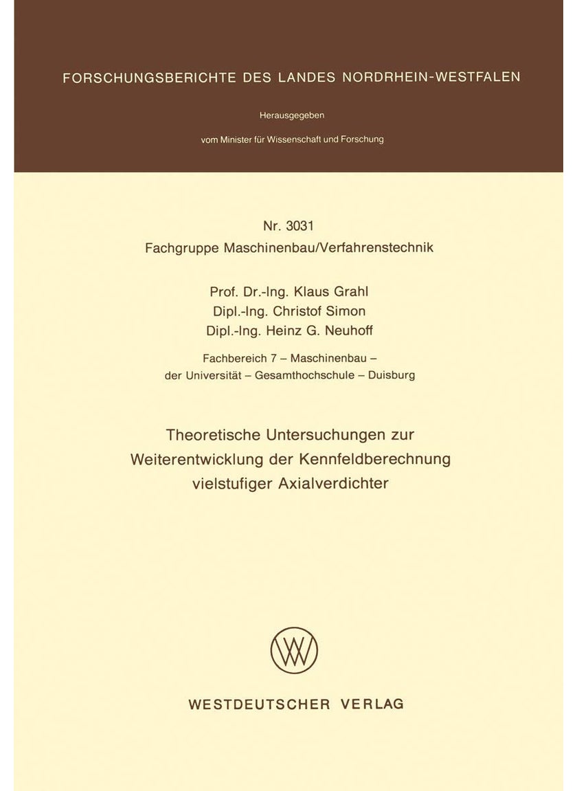 Theoretische Untersuchungen zur Weiterentwicklung der Kennfeldberechnung vielstufiger Axialverdichter 
