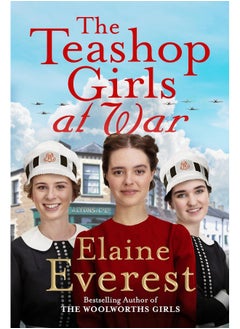 The Teashop Girls at War: A captivating wartime saga from the bestselling author of The Woolworths Girls - pzsku/ZA7737DB54DEA1B2D7F47Z/45/_/1740557263/536eee27-3c7a-4c98-94c3-8d655a8ed28a