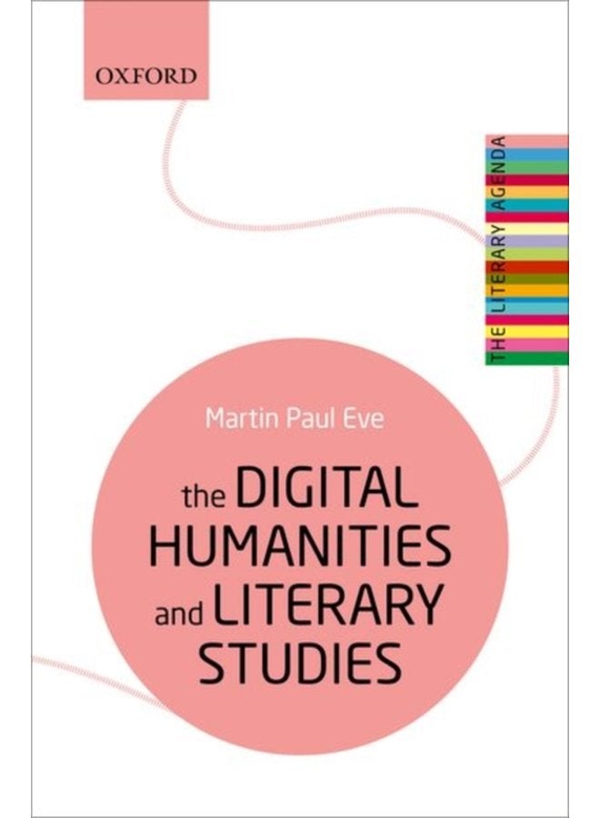 The Digital Humanities and Literary Studies - Paperback