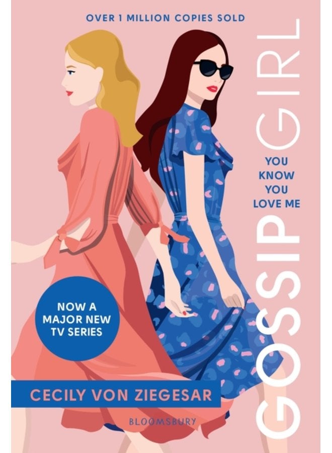 Gossip Girl You Know You Love Me Now on major TV series on HBO MAX - Paperback