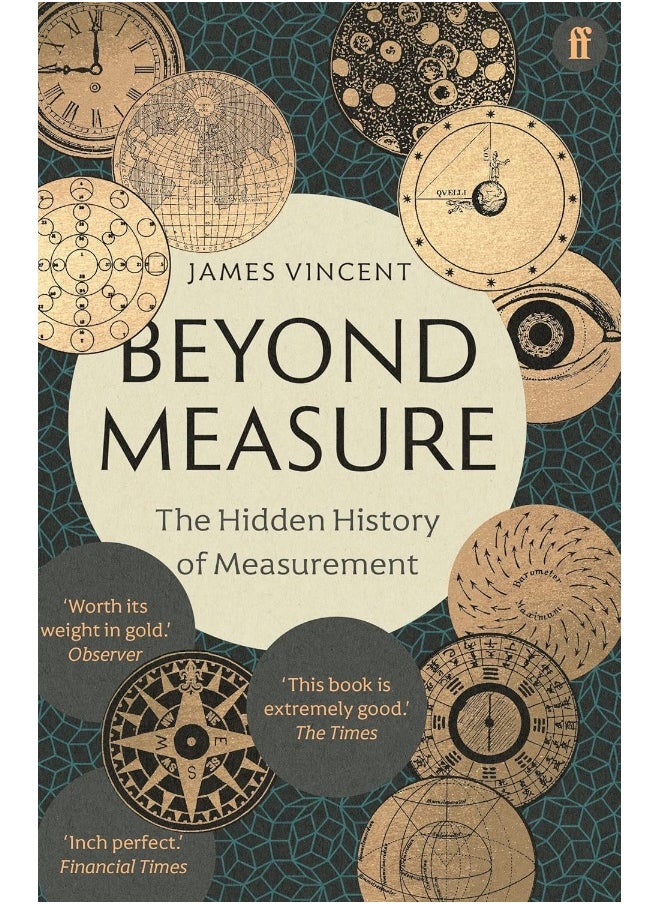 Beyond Measure: The Hidden History of Measurement 