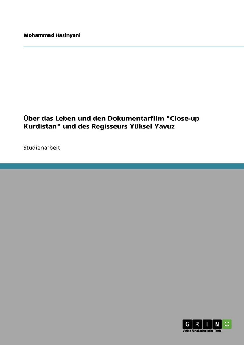 Über das Leben und den Dokumentarfilm "Close-up Kurdistan" und des Regisseurs Yüksel Yavuz 