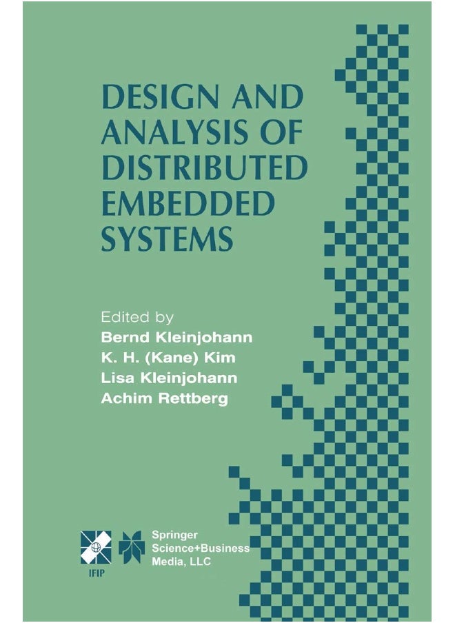 Design and Analysis of Distributed Embedded System: Ifip 17th World Computer Congress - Tc10 Stream on 
