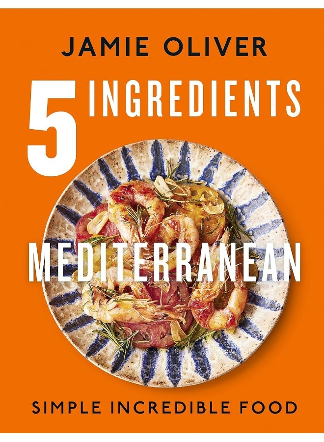 5 مكونات البحر الأبيض المتوسط: طعام بسيط ورائع - Image 1