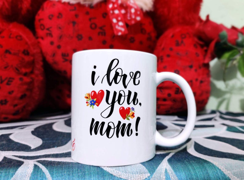 Alexus I Love You Mom Ceramic Coffee Mug Slogan Quote Printed Ceramic Coffee & Tea Mug, Cup Best Gifts for Wedding/Anniversary/Couple/Marriage/Birthday/Return Gift -(350 ML) - White - Image 5