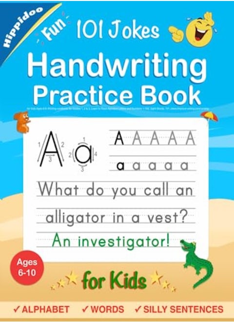 Handwriting Practice Book for Kids Ages 6-8: Printing workbook for Grades 1, 2 & 3, Learn to Trace A
