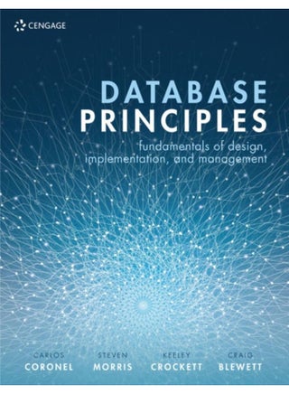 Database Principles : Fundamentals of Design, Implementation, and Management - pzsku/ZA7916A1184CD9FAFEC1FZ/45/_/1721460782/3cf53f00-b8a4-4e05-8a27-8fb01de4f36e