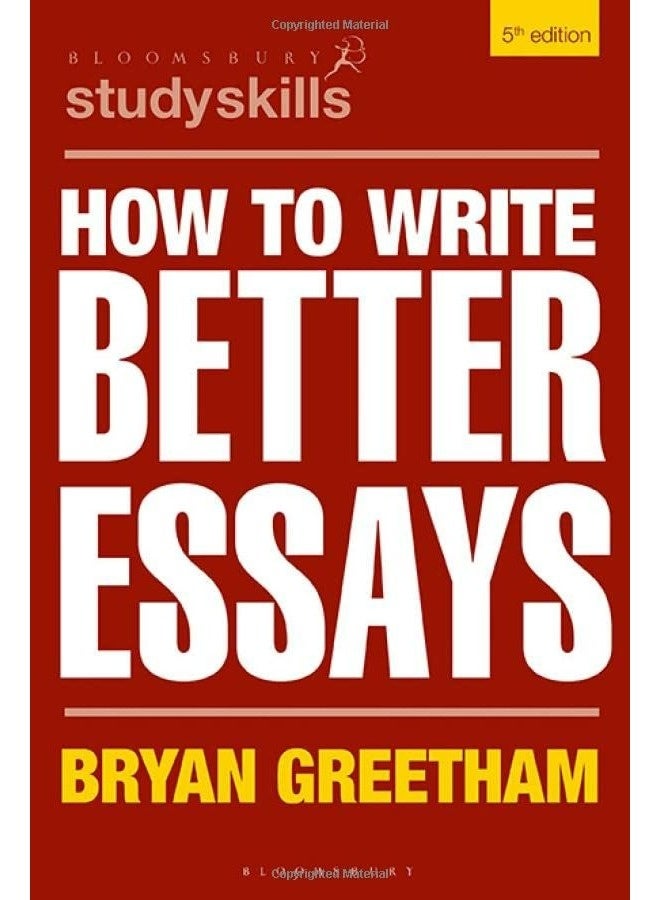How to Write Better Essays
