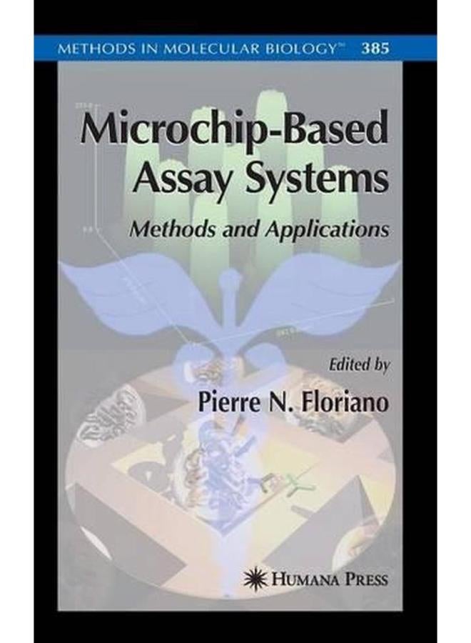 Microchip-Based Assay Systems: Methods and Applications 