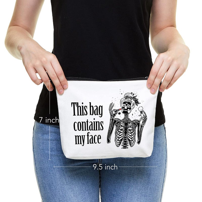 IHopes+ Funny Skeleton Makeup Bag Gift for Women Best Friends Sister | This Bag Contains My Face Makeup Zipper Pouch Bag Cosmetic Travel Accessories Bag Gifts halloween gifts - Image 2