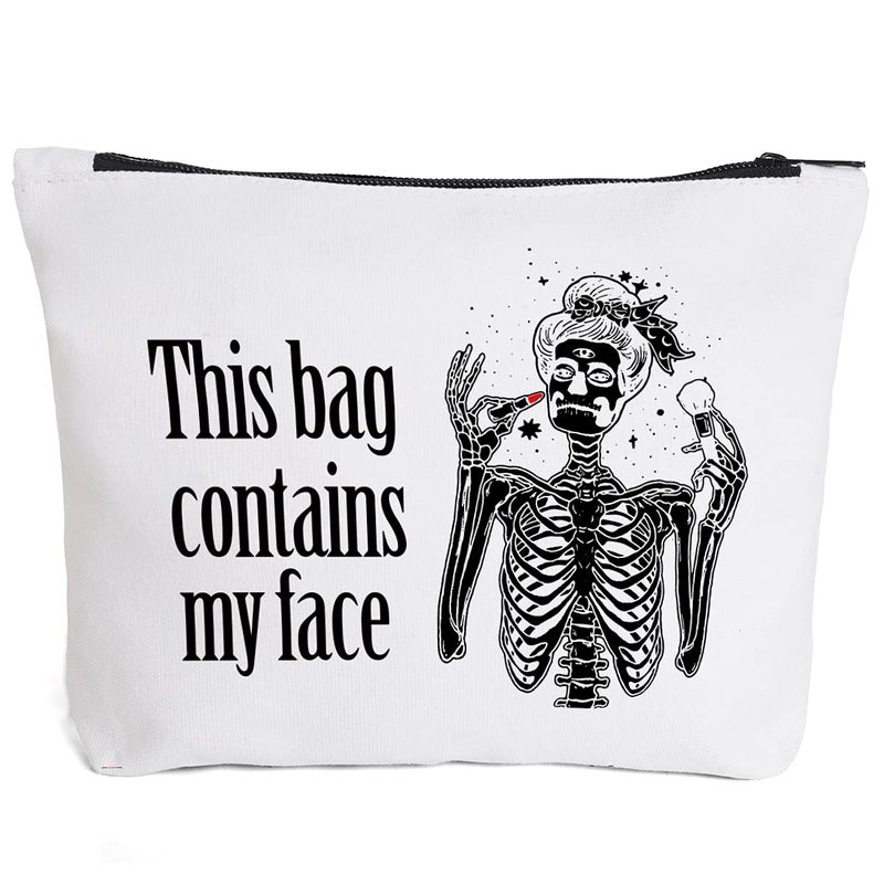 IHopes+ Funny Skeleton Makeup Bag Gift for Women Best Friends Sister | This Bag Contains My Face Makeup Zipper Pouch Bag Cosmetic Travel Accessories Bag Gifts halloween gifts - Image 1