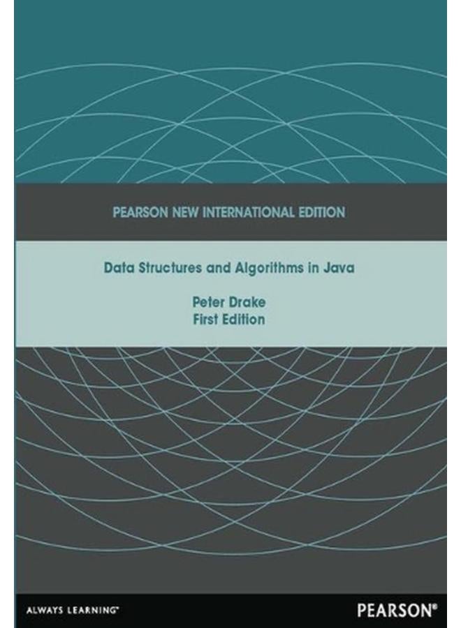 Data Structures and Algorithms in Java  Pearson New International Edition  Ed   1 