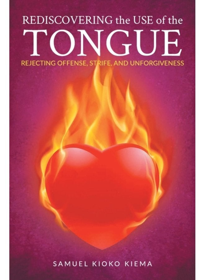 Rediscovering the Use of the Tongue - Paperback