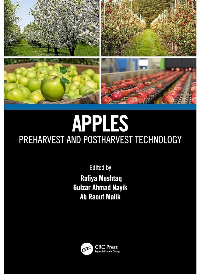 Apples: Preharvest and Postharvest Technology